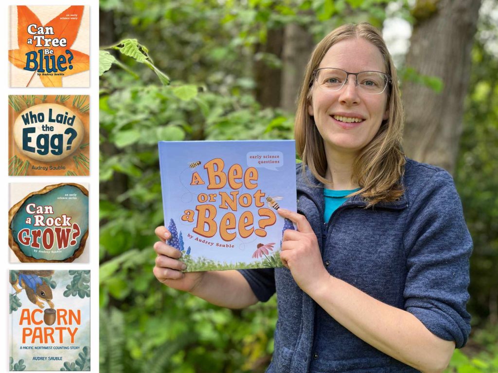 Audrey Sauble holding her bee book, with a side bar showing her other picture books.